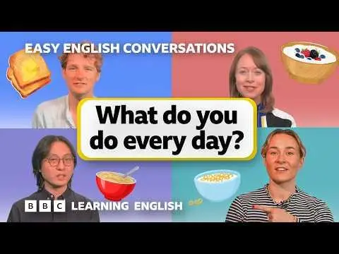 What do you do every day? Easy English Conversations  Episode 4